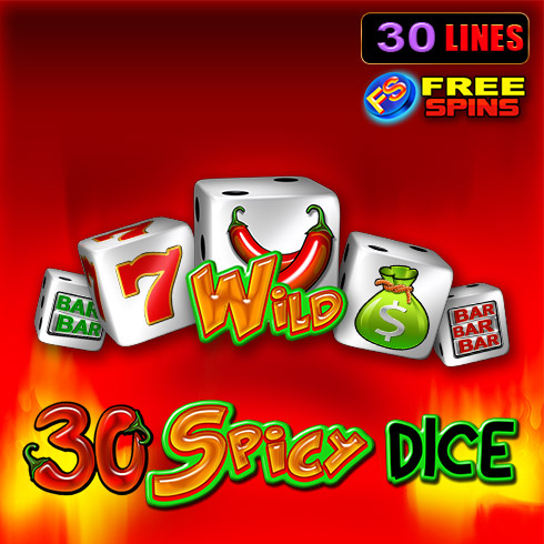 30 Spicy Dice