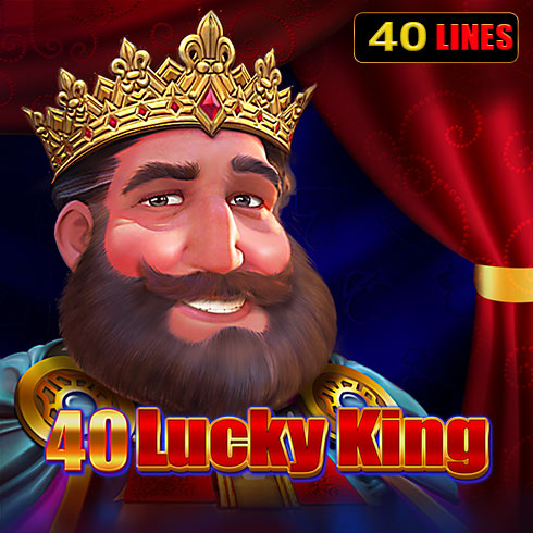 40 Lucky King