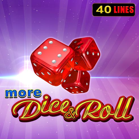 More Dice & Roll